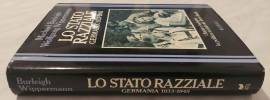 Lo stato razziale. Germania 1933-1945 di Michael Burleigh,Wolfgang Wippermann 1°Ed:Rizzoli, 1992