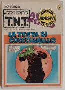 GRUPPO T.N.T. ALAN FORD N.61 EDITORIALE CORNO, MAGGIO 1978 TESTA DI COCCODRILLO SENZA ADESIVI