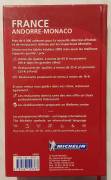 France 2005 Andorre-Monaco.La guida rossa Editore: Michelin Italiana, 2005 come nuovo