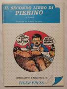 Il secondo libro di Pierino a fumetti n.15 illustrate da Robert Pantone Ed.Tiger Press, agosto 1981