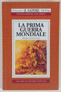 La prima guerra mondiale di Pierre Renouvin 1°Ed.Newton, agosto 1994 come nuovo