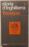 Storia d'Inghilterra Volume I di George Macaulay Trevelyan 1°Ed.Garzanti, ottobre 1973