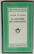 La locanda del contadino di John O'Hara 1°Ed. Arnoldo Mondadori, Dicembre 1957