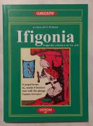 Ifigonia tragedia classica in tre atti a cura di Giuseppe Vettori 2°Ed.Scipioni, 1999 come nuovo 