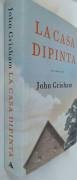 La casa dipinta di John Grisham 1°Ed.Mondadori, maggio 2001 come nuovo