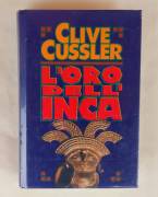 L'oro dell'Inca di Clive Cussler Editore: Club degli Editori, 1995 nuovo con cellophane