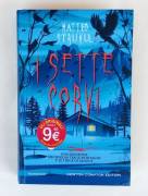 I sette corvi di Matteo Strukul 1°Ed.Newton Compton Editori, febbraio 2025