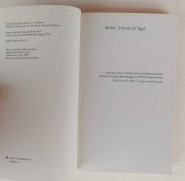 Berlin. I fuochi di Tegel di Fabio Geda e Marco Magnone 1°Ed.Mondadori, maggio 2019
