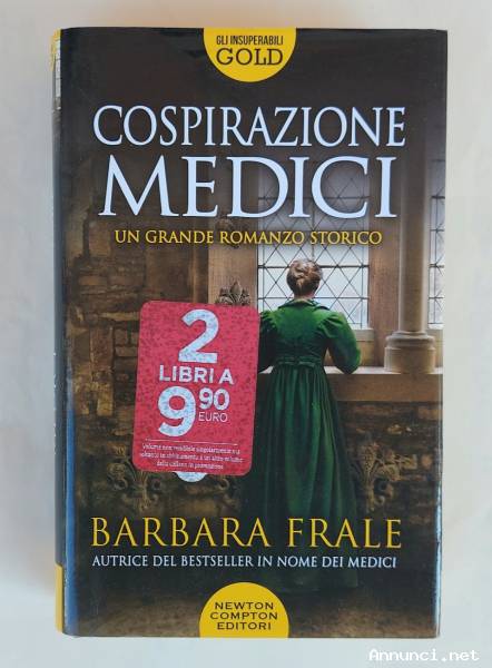 Cospirazione Medici di Barbara Frale 1°Ed.Newton Compton Editori, giugno 2020 come nuovo