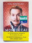 Mortdecai volume 1 di Kyril Bonfiglioli 1°Ed.Piemme, 2015 perfetto 