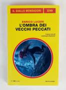 L’ombra dei vecchi peccati di Enrico Luceri 1°Ed.Mondadori, marzo 2025