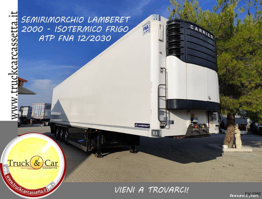 RIF.1285 SEMIRIMORCHIO LAMBERET – 2000 – ISOTERMICO CON GRUPPO FRIGORIFERO – ATP FNA 12/2030 – CON G