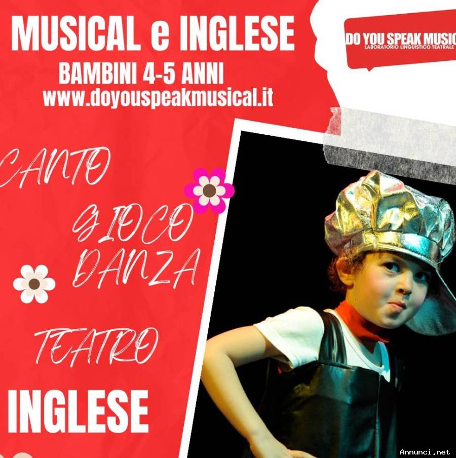 CORSO DI MUSICAL e INGLESE per bambini della scuola materna (4 e 5 anni) a MILANO