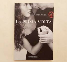La prima volta di Carmen Bramly Ed.Frassinelli, 2011 come nuovo La prima volta di Carmen Bramly Ed.Frassinelli, 2011 come nuovo