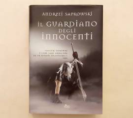 Il guardiano degli innocenti di Andrzej Sapkowski 2°Ed. Nord, 2010