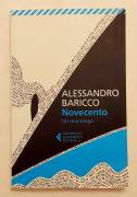 Novecento. Un monologo di Alessandro Baricco Ed.Feltrinelli, giugno 2018