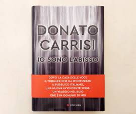 Io sono l'abisso di Donato Carrisi Ed.Longanesi, novembre 2020 come nuovo