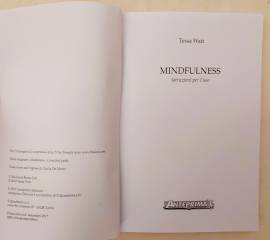 Mindfulness. Istruzioni per l'uso di Tessa Watt 1°Ed.Anteprima, settembre 2017