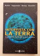 Intervista con la terra. La più bella storia del nostro pianeta di André Brahic Ed.Salani, 2003