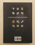 Dimmi di che segno sei di Alessia De Luca 1°Ed.Rizzoli, aprile, 2015 Dimmi di che segno sei di Alessia De Luca 1°Ed.Rizzoli, aprile, 2015