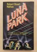 Luna park di Robert Stuart Nathan 1°Ed.Sonzogno, settembre 1980