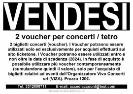 VALIDI IN TUTTA ITALIA  (valore nominale 120 euro) biglietti concerti / teatro (voucher)