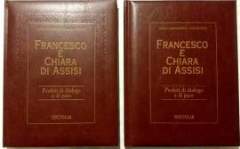 Francesco e Chiara d’Assisi.Profeti di dialogo e di pace volume 1-2 Editore:Velar, aprile 2005 nuovo