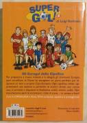 Gli Eurogol delle Cipoline. Supergol! 8 di Luigi Garlando 1°Ed.Piemme, 2016 nuovo