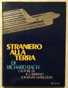 Straniero alla terra di Richard Bach 1°Ed.Rizzoli, maggio 1984 come nuovo 