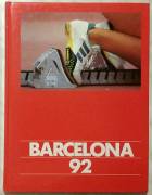 BARCELONA 92  XXV GIOCHI OLIMPICI ESTIVI; 1°ED: CONI, 1992 NUOVO