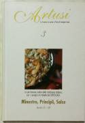 Artusi vol.3 Minestre-Principii-Salse-Ricette 75-128 Ed.Secolo XIX, 2005