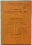 Nuovissima grammatica Inglese di Prof.Michele Borgogni Casa Editrice Poliglota, Roma 1939 