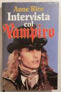 Intervista col Vampiro di Anne Rice 1°Ed.Euroclub, 1995 perfetto