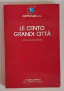 LE CENTO GRANDI CITTÀ VOL. 1 ASIA, AMERICHE, OCEANIA PANORAMA ED.ARNOLDO MONDADORI, 1985