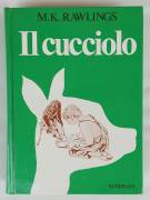 Il cucciolo di Marjorie Kinnan Rawlings illustrazioni di Horst Lemke Ed.Bompiani, 1993