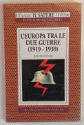 L'Europa tra le due guerre(1919-1939) di Ralph Schor Ed.Newton Compton, 1996 nuovo con cellophane