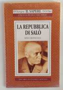 La Repubblica di Salò di Mino Monicelli Ed.Newton Compton Editore, gennaio 1995 nuovo con cellophane