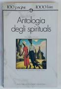 Antologia degli spirituals Testo Inglese a fronte 1°Ed.Newton Compton Editore, ottobre 1994