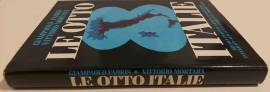 Le Otto Italie.Dinamica e frammentazione della Società Italiana di G.Fabris/V. Mortara Ed.CDE, 1986
