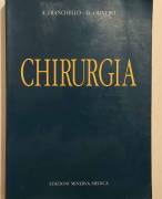 Chirurgia di Alessandro Franchello e Giorgio Olivero Edizioni Minerva Medica, Torino 1996