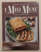 I MIEI MENU. CUCINA PROGRAMMATA SELEZIONE DAL READER'S DIGEST, 1992