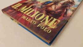 Il milione di Marco Polo Ed.Aristea, Milano(senza data) a cura di Alberto Malfatti Il milione di Marco Polo Ed.Aristea, Milano(senza data) a cura di Alberto Malfatti