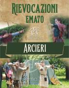 GRUPPO STORICO XIV - XV - ARCIERI - DANZE RINASCIMENTALI – ANTICHI MESTIERI – MERCATO STORICO 