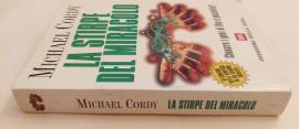 La Stirpe Del Miracolo di Michael Cordy Ed:Abbinamento Editoriale Biblioteca Universale Rizzoli,1999 La Stirpe Del Miracolo di Michael Cordy Ed:Abbinamento Editoriale Biblioteca Universale Rizzoli,1999