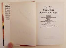 Miami Vice - Squadra antidroga di Stephen Grave Edizione CDE su licenza di Sperling & Kupfer, 19 Miami Vice - Squadra antidroga di Stephen Grave Edizione CDE su licenza di Sperling & Kupfer, 19