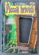 Piccoli brividi. Mostri in agguato 7(senza gadget) di R.L.Stine Ed.Mondadori, ottobre 2007