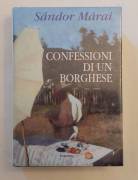 Confessioni di un borghese di Sándor Márai Casa editrice Club degli editori, 2004 nuovo con cellopha