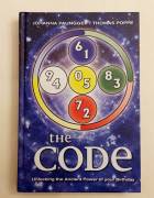 The Code: Unlocking the Ancient Power of Your Birthday di Johanna Paungger, Thomas Poppe Beyond Word