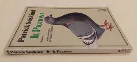 Il piccione di Patrick Suskind 1°Ed.Teadue, febbraio 1990 Il piccione di Patrick Suskind 1°Ed.Teadue, febbraio 1990