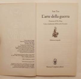 L'arte della guerra di Sun Tzu 1°Ed.Newton Compton Editori, marzo 2013 L'arte della guerra di Sun Tzu 1°Ed.Newton Compton Editori, marzo 2013
